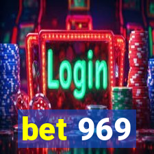 bet 969